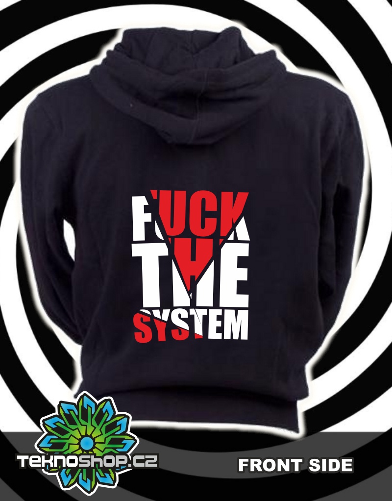 TEKNOSHOP Fuck The System tekno mikina na zip s kapucí s potiskem i zepředu S černá