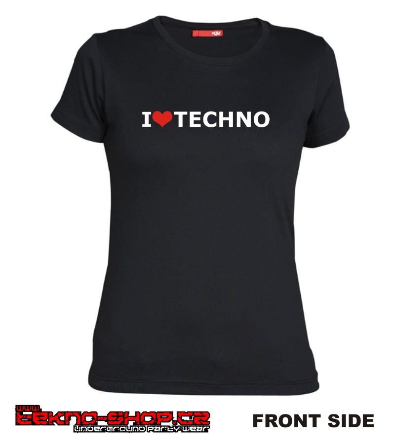 TEKNOSHOP I Love Techno tekno tričko s potiskem dámské
