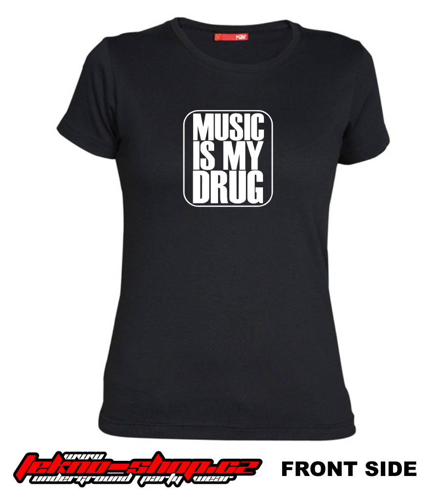 TEKNOSHOP Music is my D tekno tričko s potiskem dámské XS černé